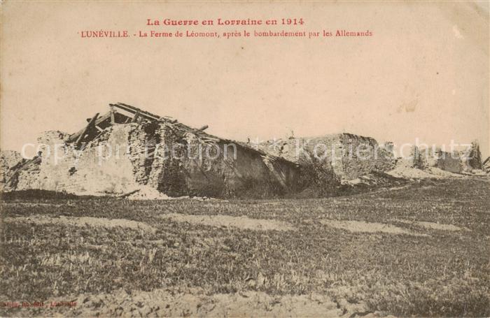 Luneville 54 Meurthe-et-Moselle La Ferme de Leomont apres le bombardement par le
