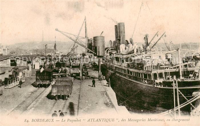 Bordeaux 33 Le Paquebot Atlantique des Messageries Maritimes en chargement