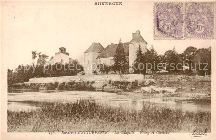 Aigueperse 63 Puy-de-Dome La Chapelle Etang et Chateau