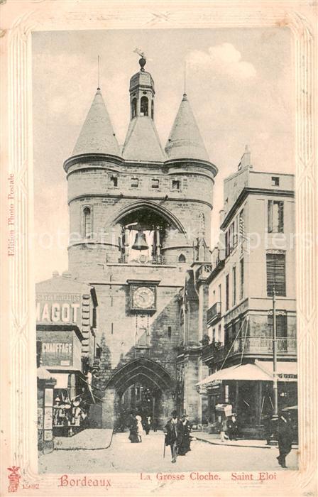 Bordeaux 33 La Grosse Cloche Saint Eloi