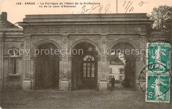 Arras  62 Le Portique de l’Honneur de la Pefecture vu de la Cour d Honneur