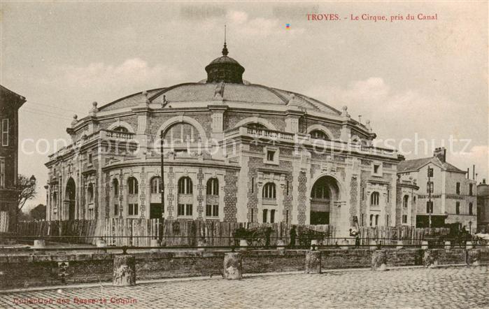 Troyes 10 Le Cirque pris du Canal