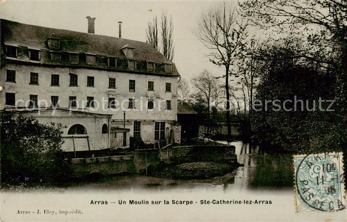 Arras  62 Un Moulin sur la Scarpe Ste Catherine lez Arras