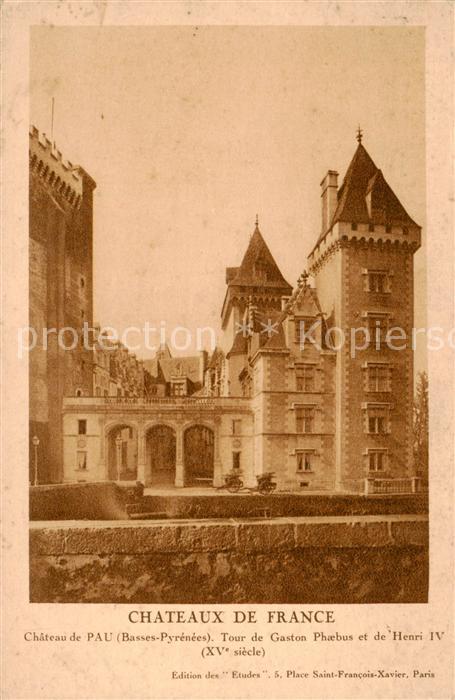 Pau 64 Chateau de Pau Tour de Gaston Phaebus et de Henri IV