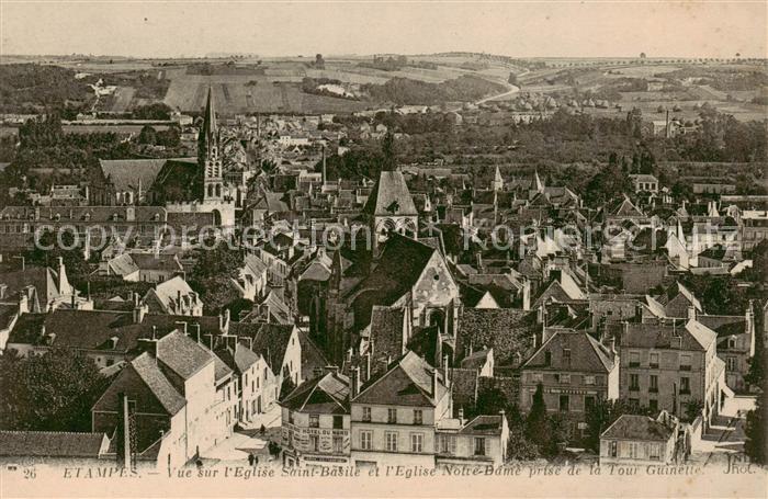 Etampes 91 Vue sur l’Eglise Saint Basile et l’Eglise Notre Dame prise de la Tour