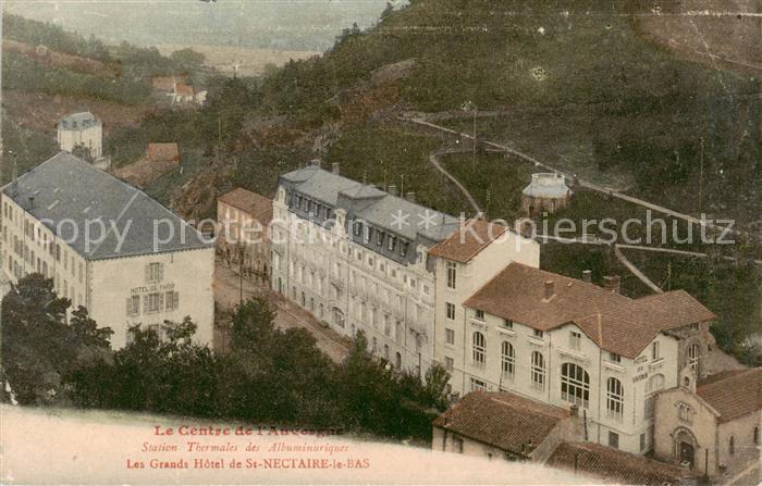 St-Nectaire-le-Bas 63 Puy de Dome Les Grands Hotel de St Nectaire le Bas