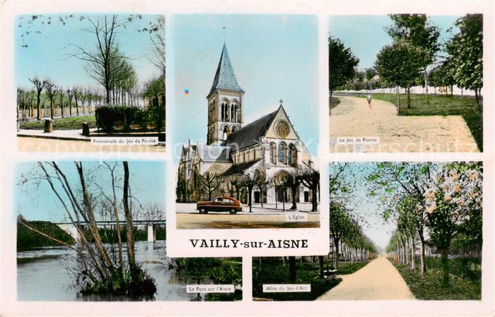 Vailly-sur-Aisne Promenade de Jeu de Paume Eglise La Jeu de Paume Le Pont sur l’