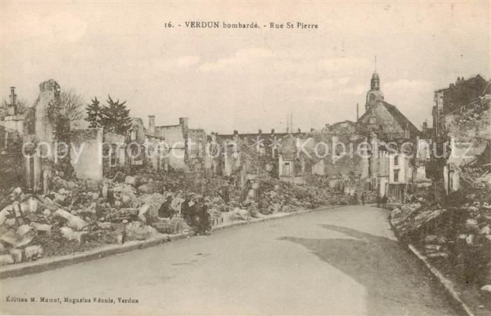 Verdun  55 Meuse La ville bombardée Rue Staint Pierre
