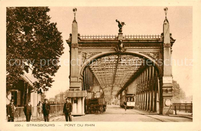 Strasbourg 67 Alsace Pont du Rhin Collection l Alsace