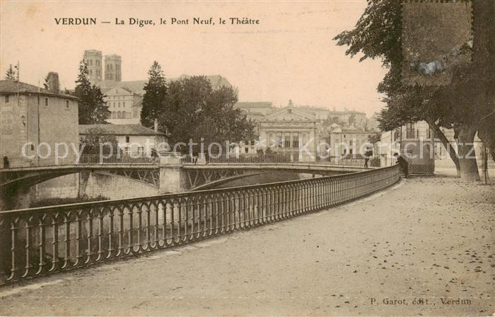 Verdun  55 Meuse La Digue Pont Neuf et le Théâtre