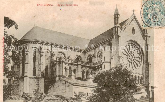 Bar-le-Duc 55 Eglise Saint Jean