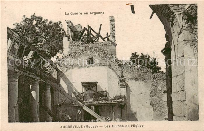 Aubreville 55 Meuse Les ruines de l Eglise Kriegsschauplatz 1. Weltkrieg