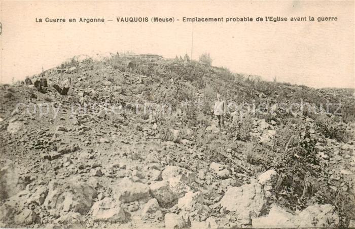 Vauquois Emplacement probable de l Eglise avant la guerre Kriegsschauplatz 1. We
