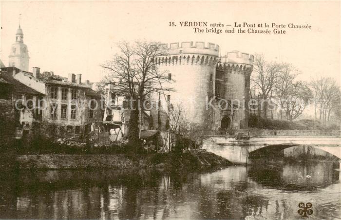 Verdun  55 Meuse Pont et Porte Chaussée