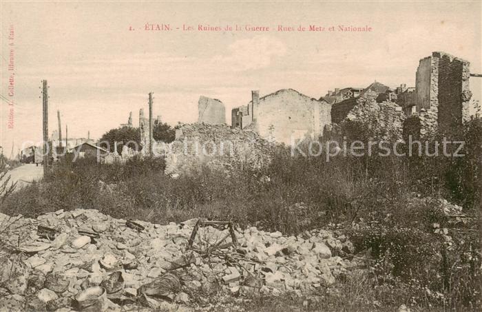 Etain 55 Meuse Les Ruines de la Guerre Rues de Metz et