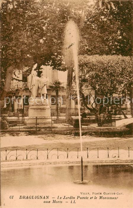 Draguignan 83 Var Le Jardin Public et le Monument aux Morts