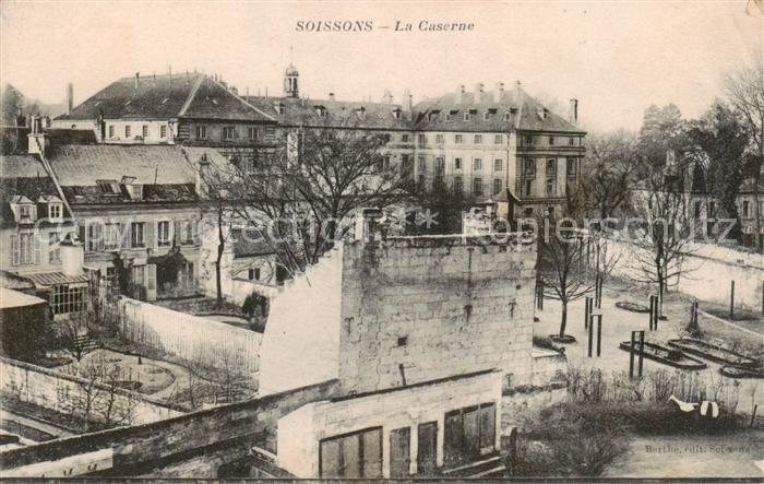 Soissons 02 Aisne La Caserne