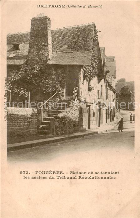 Fougeres 35 Maison ou se tennaient les assises du Tribunal Revolutionnaire