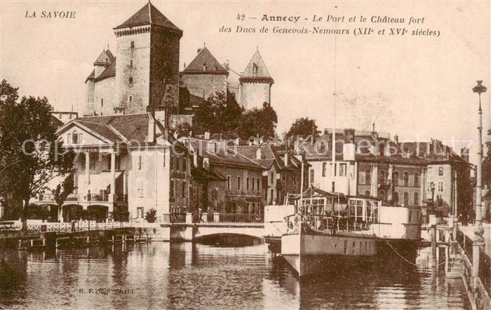 Annecy 74 Haute-Savoie Le Port et le Chateau fort des Ducs de Genevois Nemours