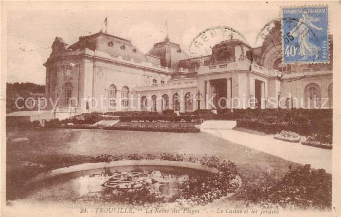 Trouville-sur-Mer La Reine des Plages Le Casino et les Jardins