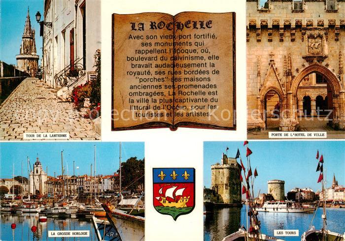 La Rochelle 17 Tour de la Lanterne La Grosse Horloge Porte de l’Hotel de Ville L