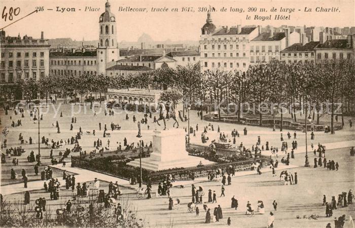 Lyon France Place Bellecour tracee en 1617 La Charite le Royal Hotel