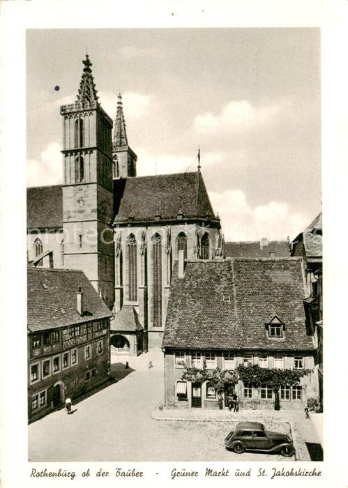 Rothenburg  Tauber Gruener Markt und St Jakobskirche