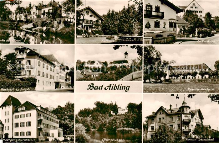 Bad Aibling Glannpartie Kurhaus Kurhotel Ludwigsbad Versorgungskuranstalt Ghersb