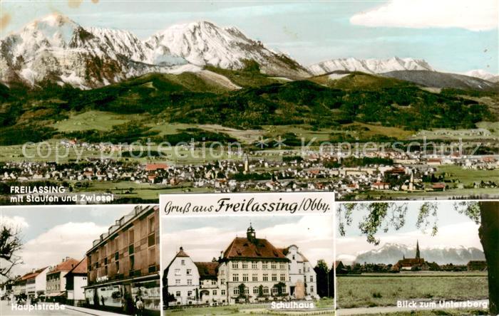 Freilassing mit Staufen und Zwiesel Hauptstrasse Schulhaus Blick zum Untersberg