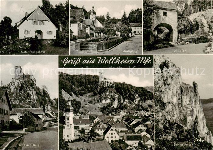 Wellheim Naturfreundehaus Marktplatz Altes Tor Partie an der Burg Dohlenfelsen