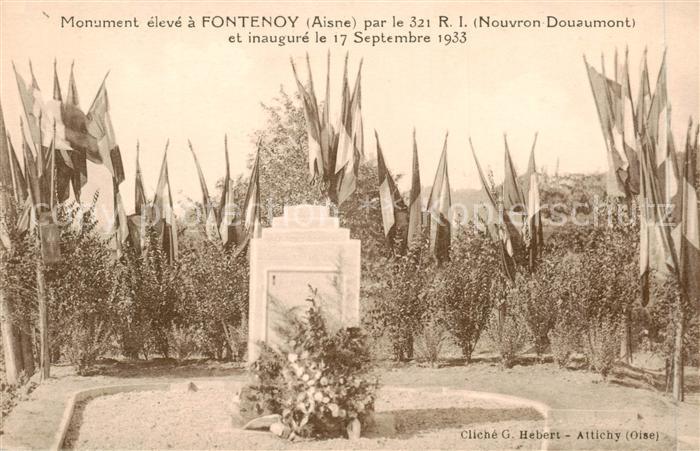 Fontenoy  02 Aisne Monument eleve par le 321 R I et inaugure le 17 Septembre 193
