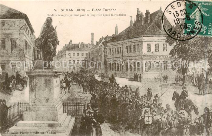 Sedan 08 Ardennes Place Turenne Soldats partant pour la Captivite apres la reddi