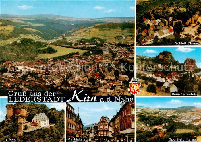 Kirn Nahe Fliegeraufnahme Schloss Dhaun Stein Kallenfels Kyburg Marktplatz Sport