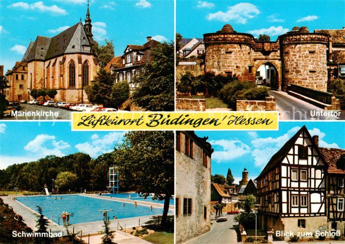 Buedingen Hessen Marienkirche Untertor Schwimmbad Blick zum Schloss