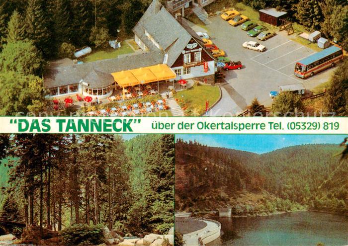 Schulenberg Oberharz Landgasthaus Restaurant Das Tanneck ueber der Okertalsperre