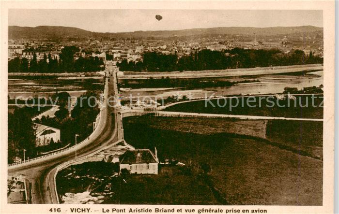 Vichy 03 Allier Le Pont Aristide Briand et vue generale prise en avion