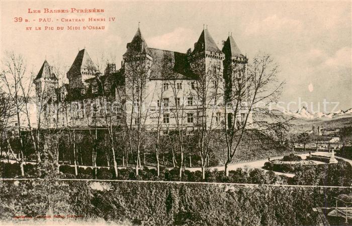 Pau 64 Chateau Henri IV et le Pic du Midi d Ossau