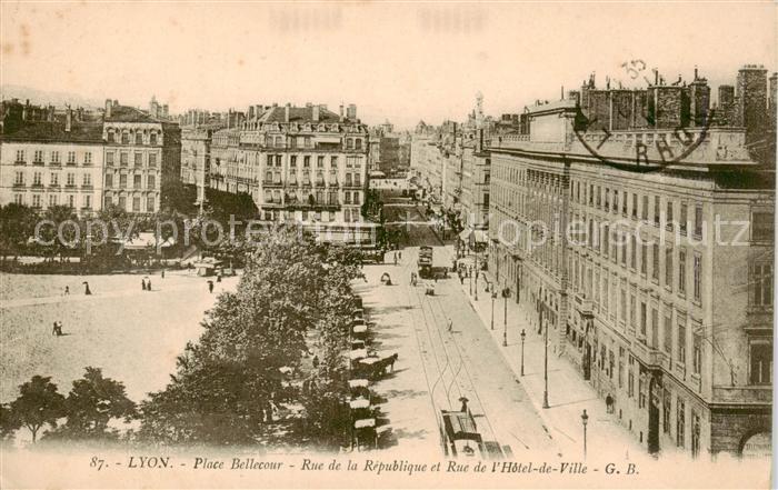 Lyon 69 Rhone Place Bellecour Rue de la République et Rue de l Hôtel de Ville