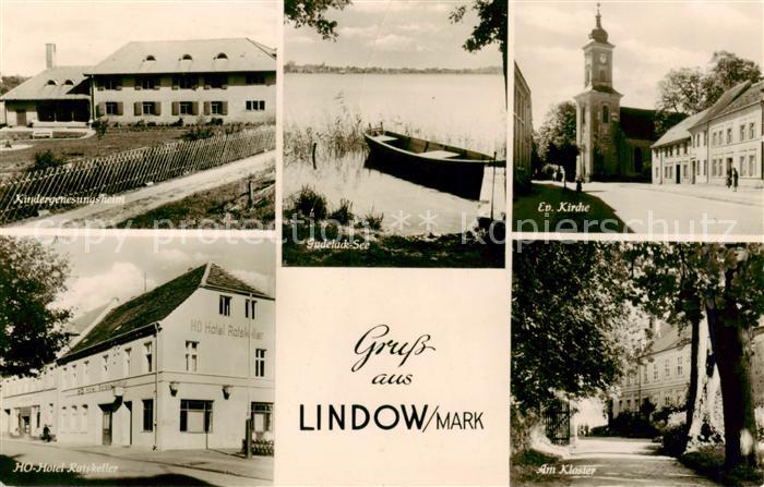 Lindow Mark Kindergenesungsheim HO Hotel Ratskeller Gudelacksee Kirche Kloster