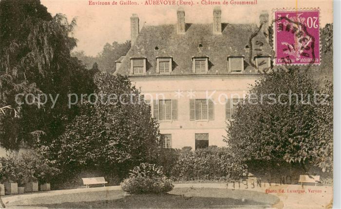 Aubevoye 27 Eure Chateau de Grosmesnil