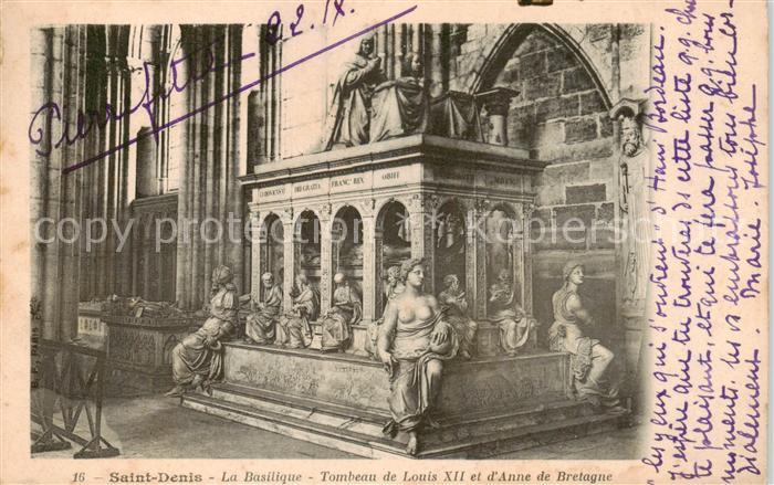 Saint-Denis  93 Seine La Basilique Tombeau de Louis XII et d’Anne de Bretagne