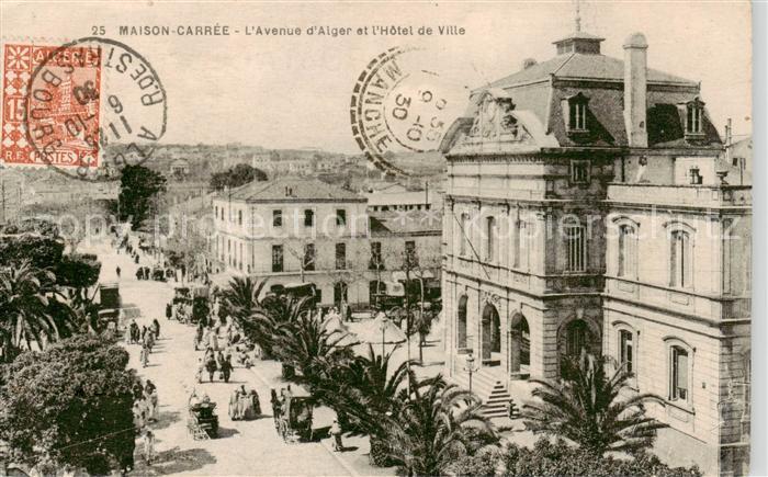 Alger Algier Algerie Maison Carree Avenue d’Alger et l’Hotel de Ville