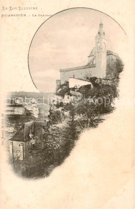 Rocamadour 46 Lot Le Chateau