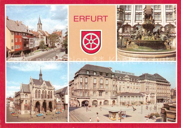 ERFURT CITY Kraemerbruecke Monumentalbrunnen Rathaus Hotel Erfurter Hof