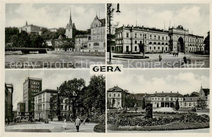 Gera Schloss Osterstein Amtsgericht und Handelshof Hauptbahnhof Kuechengarten