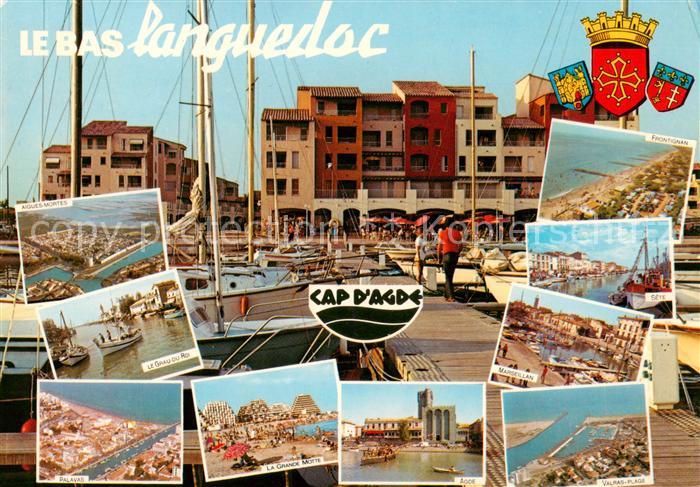 Languedoc-Roussillon Aigues Mortes Le Grau du Roi Palavas La Grande Motte Agde V