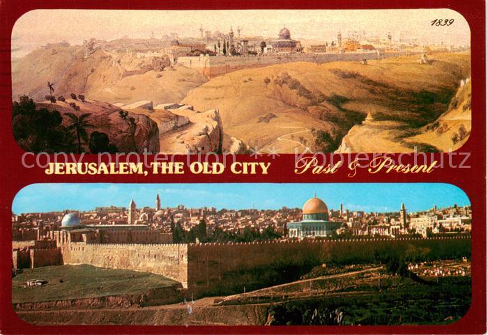 Jerusalem  Yerushalayim Israel The old City Past and Present