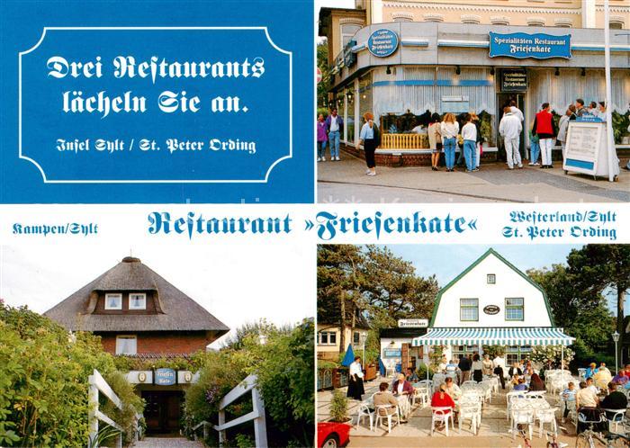 Westerland Sylt Restaurant Friesenkate mit Kampen Sylt und St Peter Ording Terra