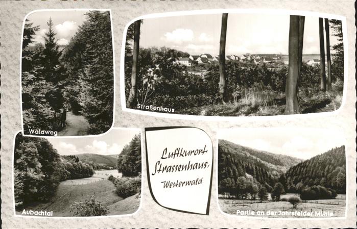 Strassenhaus Waldweg Aubachtal