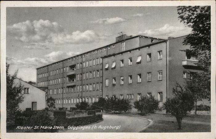 Goeggingen Bayern Kloster St. Maria Stern